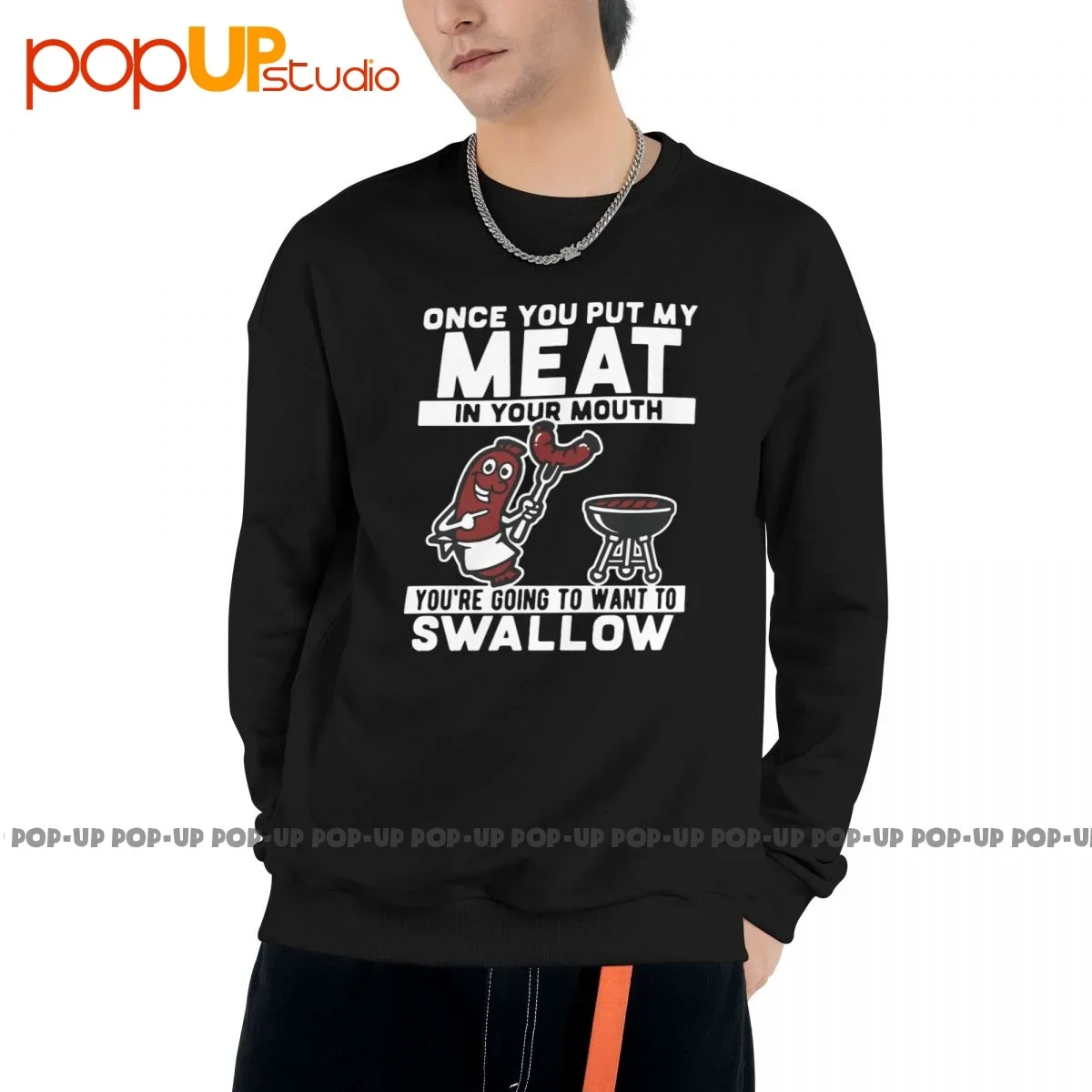 Funny Once You Put Meat In Your Mouth Sweatshirt Pullover Shirts Cute Trend Novelty Best Seller