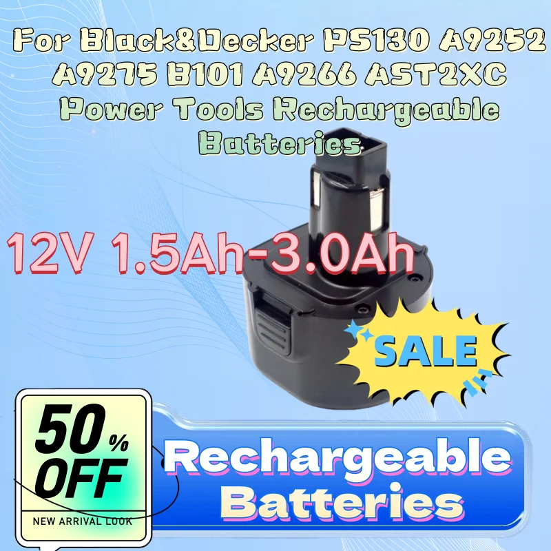 

For Black&Decker PS130 A9252 A9275 B101 A9266 AST2XC Power Tools Rechargeable Batteries 0 Cycles 12V 1.5Ah-3.0Ah Battery