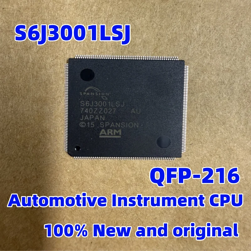 

New and original S6J3001LSJ Automotive Instrument CPU IC QFP216