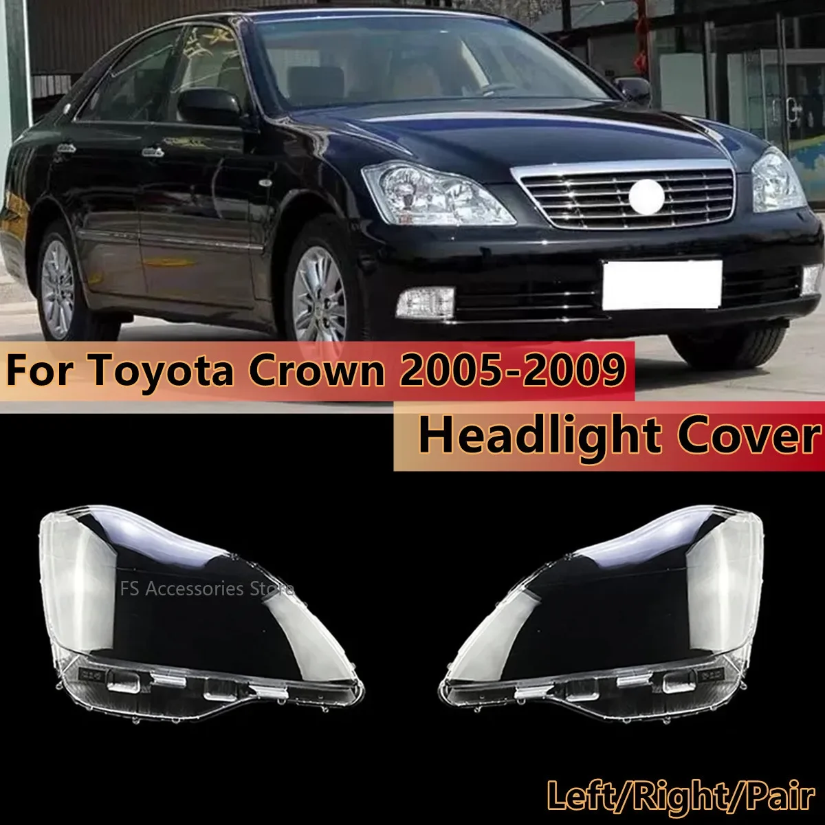 

Прозрачная крышка для автомобильных фар Toyota Crown, 12 поколения, 2005-2009 гг.