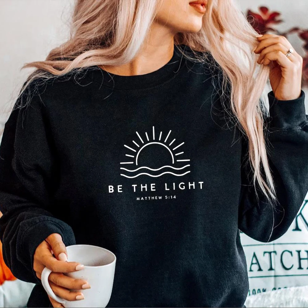 

Be The Light Sweatshirt Amazing Grace Shirt Believe Shirt Self Love Graphic Tees Unisex Crewneck Sweatshirts Hoodies