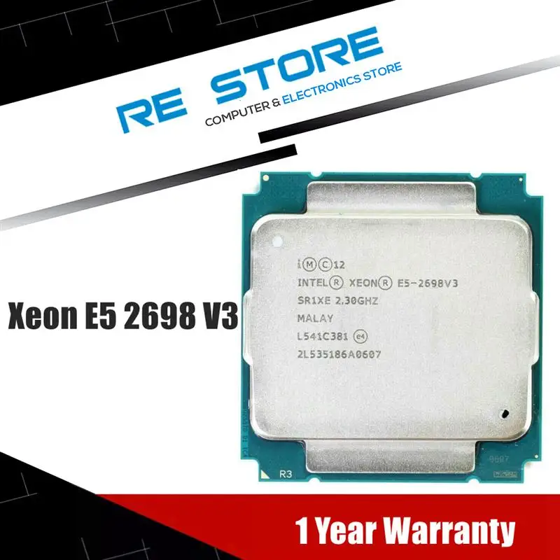 Go! Used Intel Xeon E5 2698 V3 Processor SR1XE 2.3Ghz 16 Core 135W Socket LGA 2011-3 CPU E5 2698V3