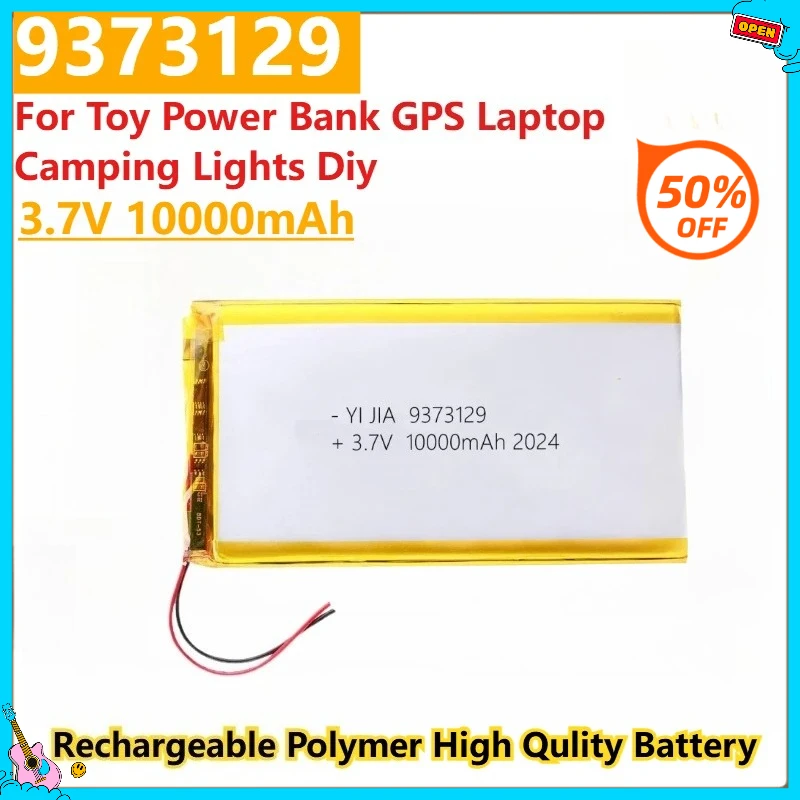 

New 9373129 3.7V 10000mAh Rechargeable Polymer High Qulity Batteries for Toy Power Bank GPS Laptop Camping Lights Diy