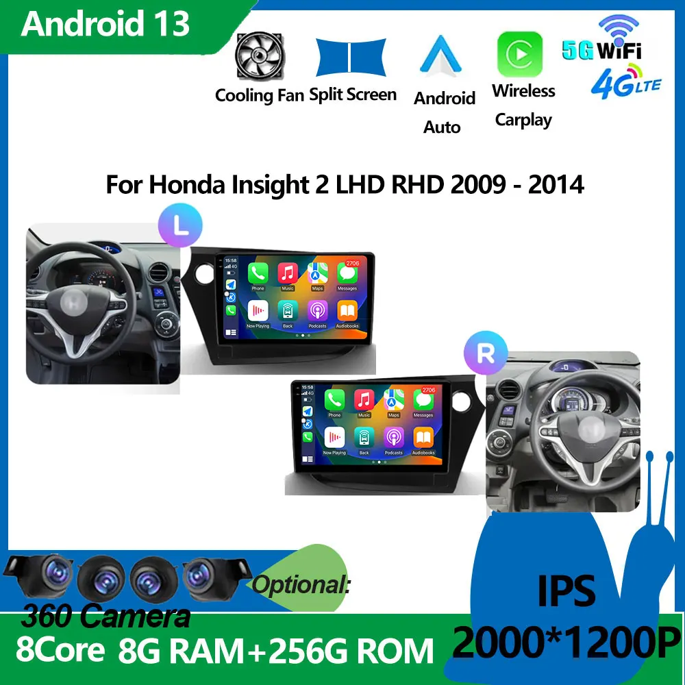 

For Honda Insight 2 LHD 2009 - 2014 Android 14 Multimedia Car GPS Navigation Stereo Video Player Auto Wireless Carplay SWC