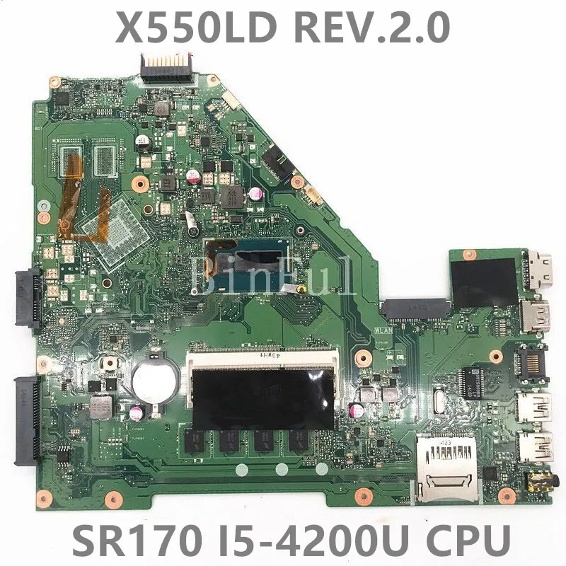 

High Quality For ASUS X550LD REV.2.0 Laptop Motherboard With SR170 I5-4200U CPU DDR3 Notebook 100% Full Tested Working Well