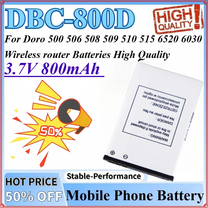 

3.7V 800mAh DBC-800D Mobile Phone Battery For Doro 506 500 509 508 510 6030 6520 515 Wireless Router Batteries High Quality
