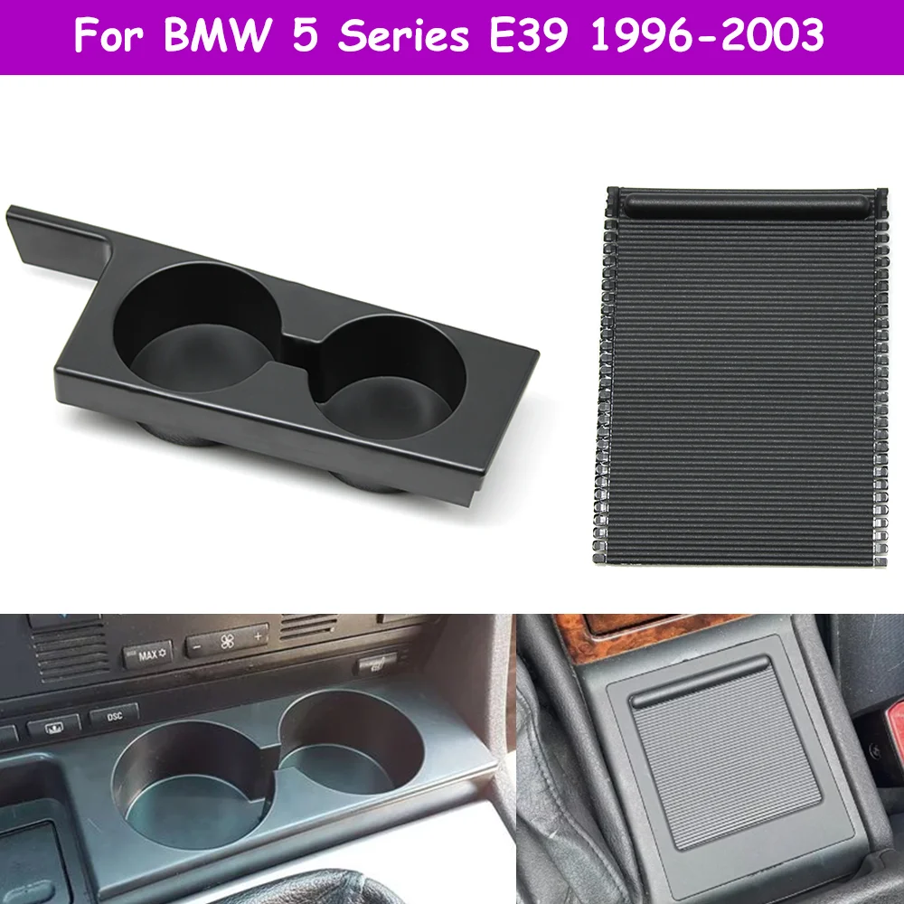 Consola Central de coche E39, portavasos para bebidas y agua, cubierta ciega con rodillo deslizante para BMW 5 Series 1996-2003 51168159694 51168159698