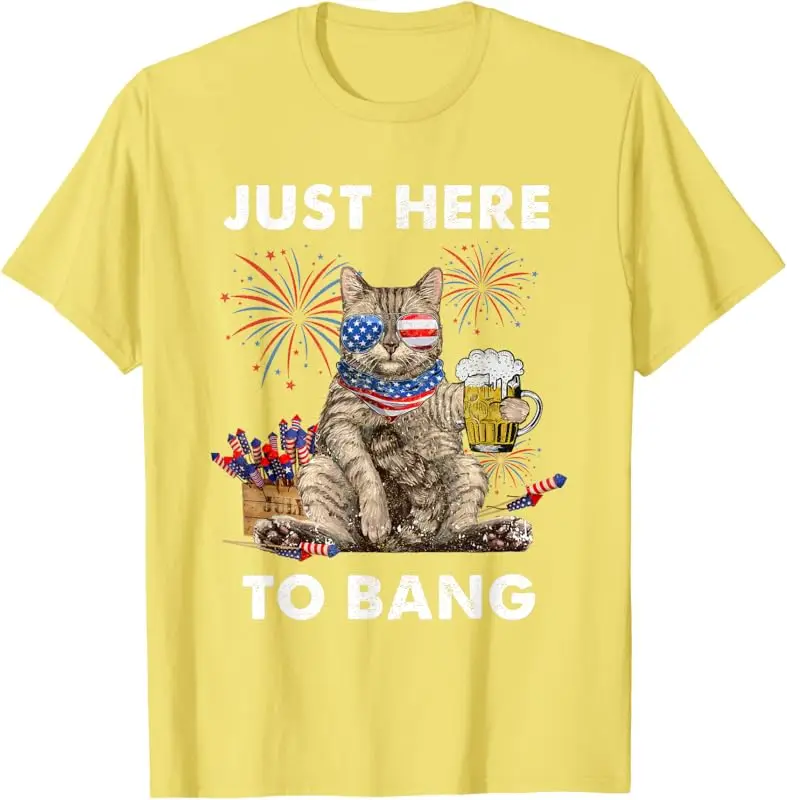 Just Here To Bang Flag Funny Beer Cat Lover Men T-Shirt Graphic Print Tshirts Casual Holiday Celebration TShirt Oversized Tees