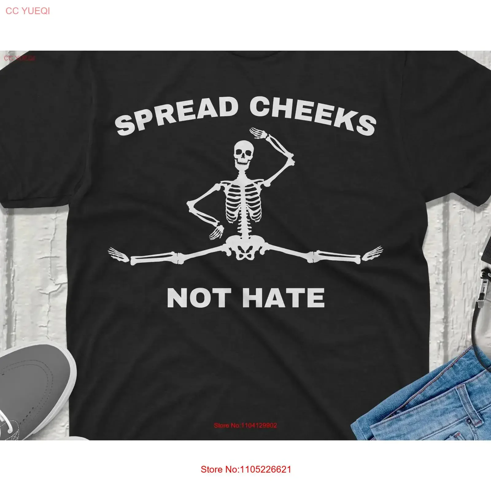 Spread cheeks not hate Funny skeleton Meme T Shirt Ironic oddly specific Weirdcore Clothing Unhinged Cursed vintage Washed