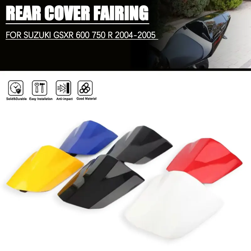 

For Suzuki GSXR 600 750 R 2004 2005 K4 Motorcycle Rear Passenger Front Seat Rear Cover Fairing