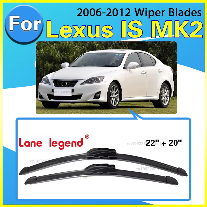 Wischerblätter-Set für Lexus IS MK2 2006–2012 XE20 USE20 GSE20 Frontscheibenbürsten Windschutzscheibe IS250 IS200 IS300h IS220d
