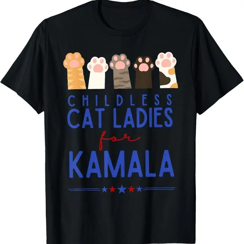 Funny Childless Cat Ladies For Kamala Harris 2024 President T Shirt Size S 5Xl