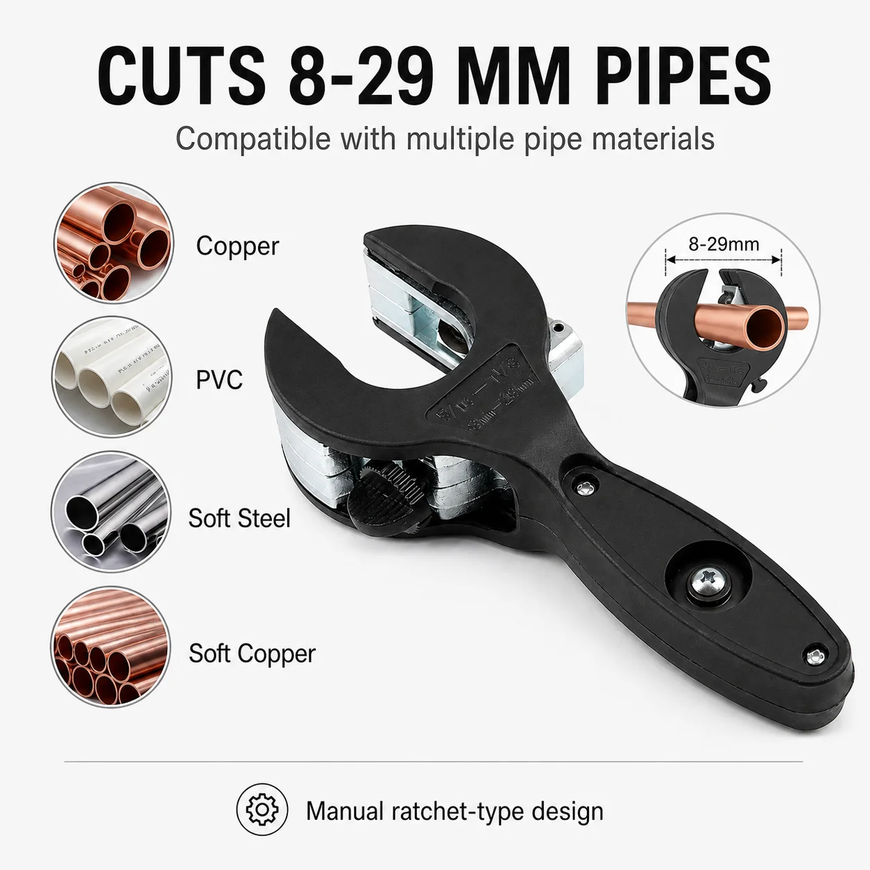 

Ratchet Pipe Cutter 8-29mm 360° Tube Cutter for Copper PVC Soft Steel Pipe Compact One-Hand Plumbing Cutting Tool