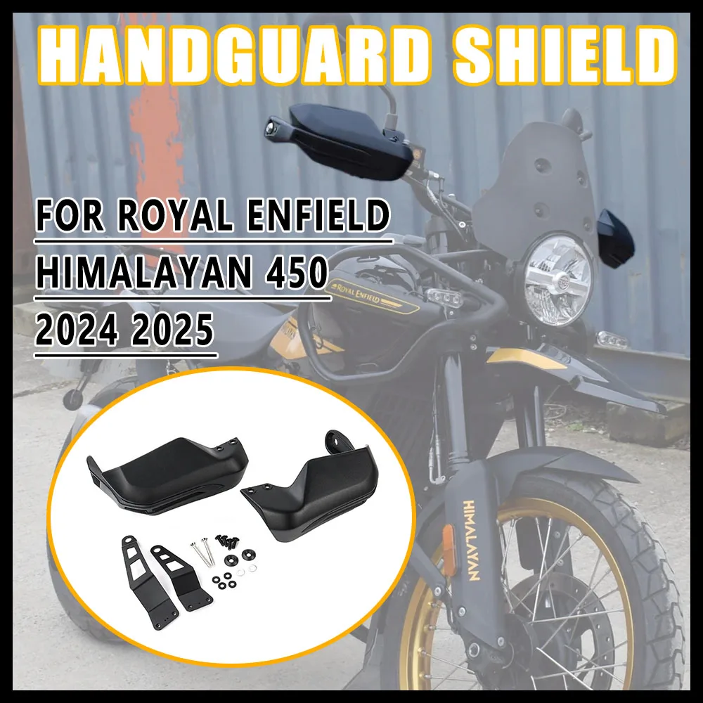 

Для Royal Enfield Himalayan 450 HIMALAYAN 450 2024 2025-новый мотоциклетный щиток для рук, аксессуары для защиты рук, черный