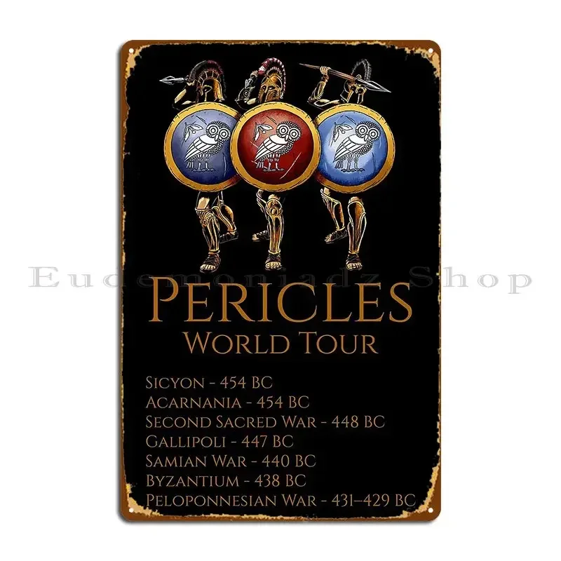 Ancient Greece Pericles World Tour Classical Athens Metal Plaque Party Plaques Personalized Character Club Tin Sign Poster