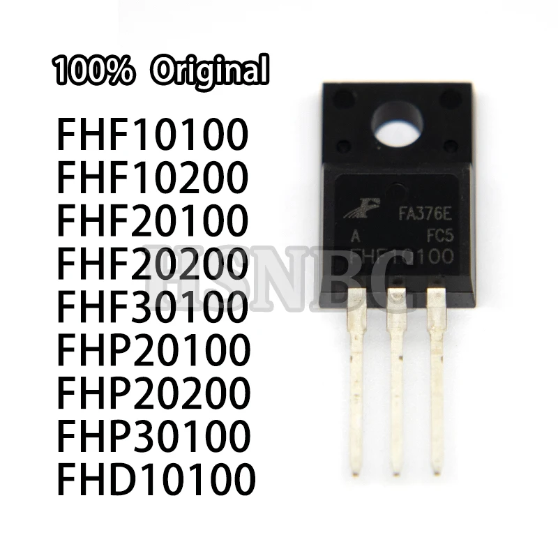 10PCS FHF10100 FHF10200 FHF20100 FHF20200 FHF30100 FHP20100 FHP20200 FHP30100 FHD10100 Schottky Diode 100% New Original