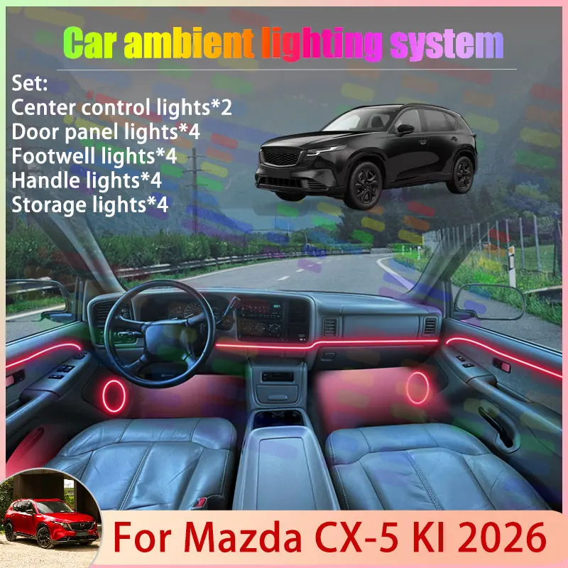 

Для Mazda CX-5 KI 2026 MK3 3rd 3Gen 2/18 в 1, автомобильная атмосферная лампа, абажур RGB, ансамбль стримера, атмосферный набор, автозапчасти