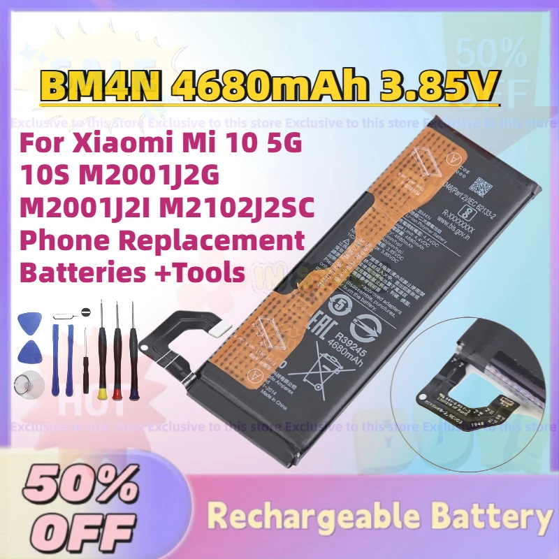 

High Quality BM4N 4680mAh 3.85V Battery For Xiaomi Mi 10 5G 10S M2001J2G M2001J2I M2102J2SC Phone Replacement Batteries +Tools