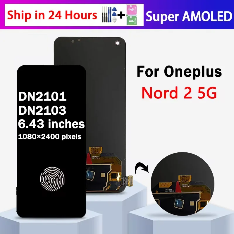 

Super AMOLED For OnePlus Nord 2 5G DN2103 LCD Display Touch Screen Digitizer For One Plus Nord2 5G DN2101 Display