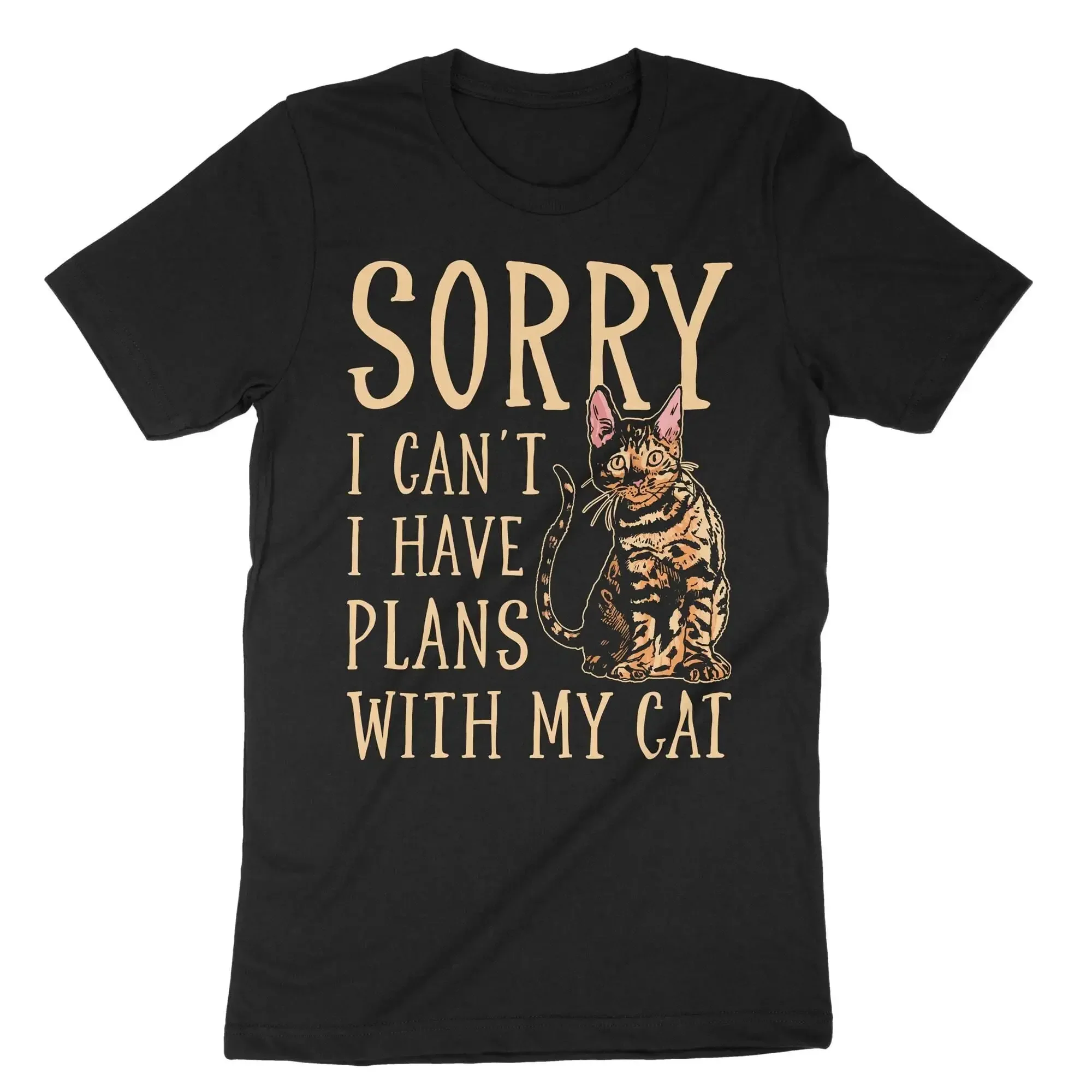 Sorry I Can'T Have Plans With My Cat T Shirt Funny Kitten Owner Lover