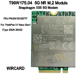 WIRCARD T99W175 T99W175.04 5G NR M.2 5G Card FRU 5W10V25777 X55 5G Modem For ThinkPad X1 Nano Gen1 Laptop