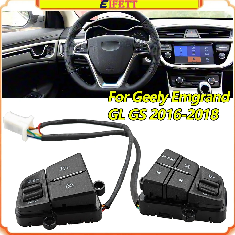 For Geely Emgrand GL GS 2016-2018 Steering Wheel Button Car Cruise Control Volume Audio Switch Speed Limit Switches Backlight