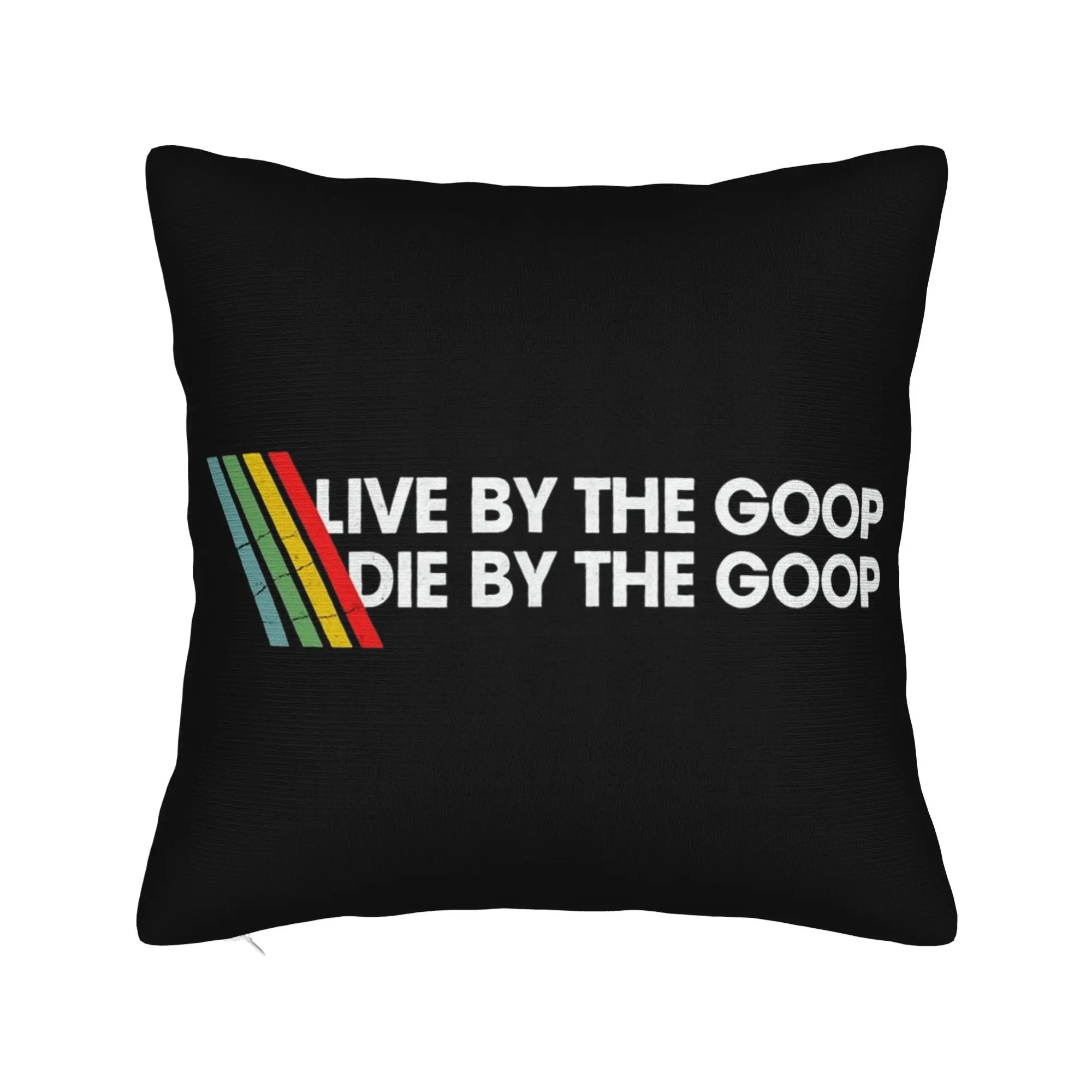 Live By The Goop Die By The Goop ARCs Raiders Pillowcase Printed Fabric Cushion Cover Pillow Case Cover Sofa Wholesale 18