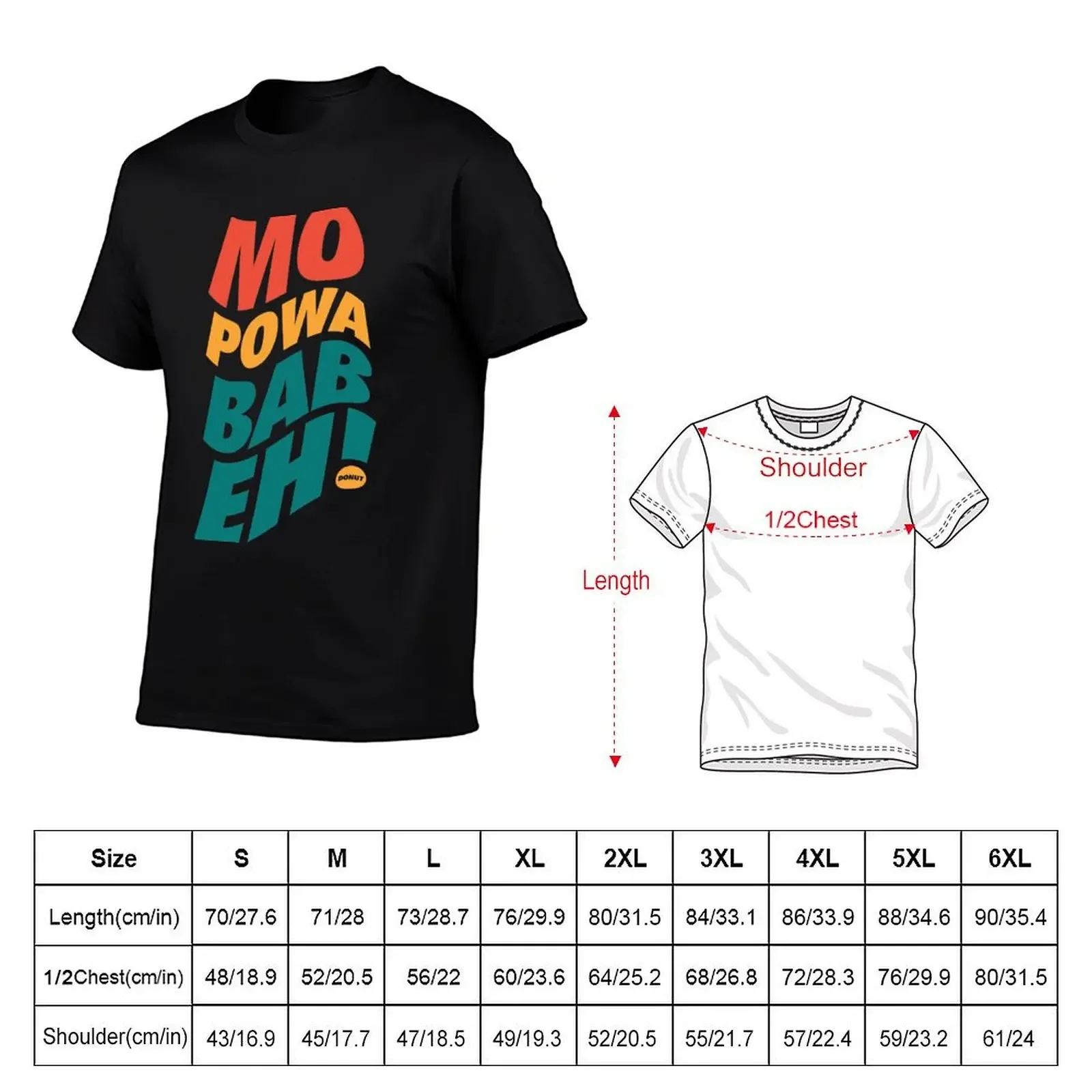 Mo Powa Babeh (More Power Baby) T-Shirt korean fashion customs design your own clothing for men