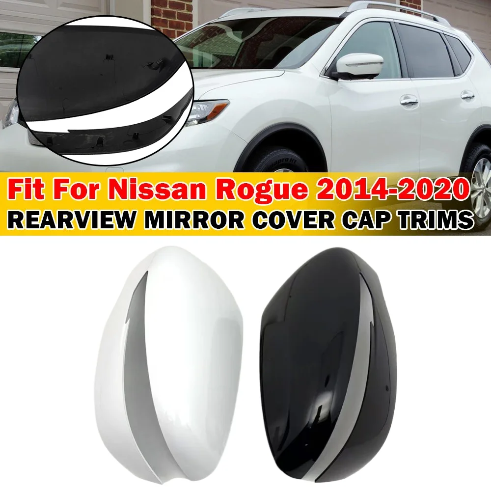 

For Nissan Qashqai J11 X-Trail T32 Murano Rogue Pathfinder 2015-2022 Car Side Replacement Rearview Mirror Cover Wing Cap