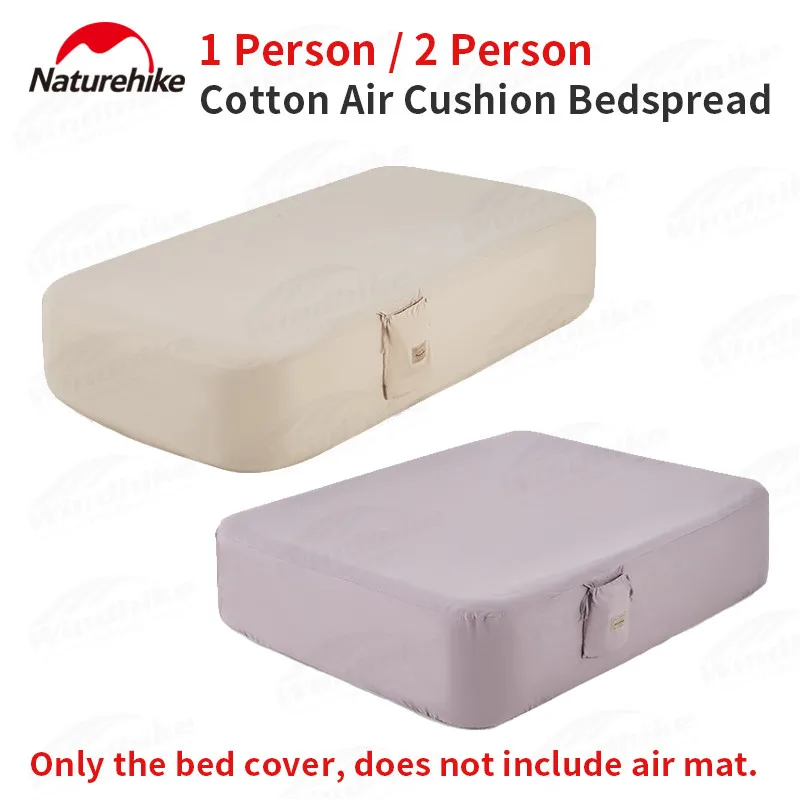 

Naturehike Cotton Bed Cover Outdoor Portable Moisture-Proof Keep Out Dust Camping Mattress Cover Breathable【Not Included Mat】