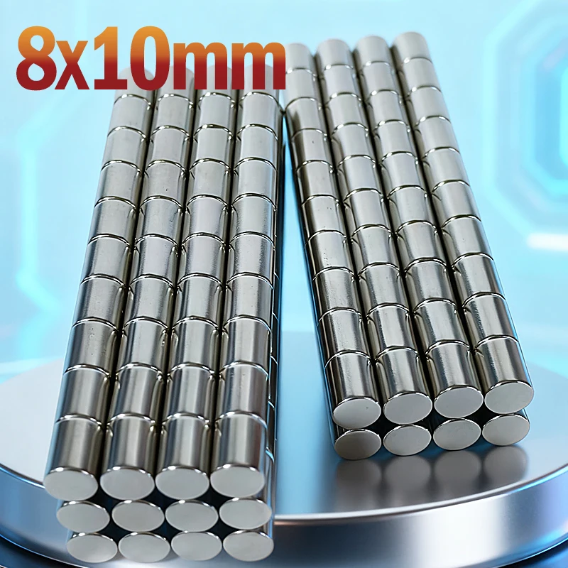 Imán de Neodimio N35 NdfeB de 8x10 mm, Forma Redonda, Imanes Permanentes, Accesorio Magnético de Neodimio Fuerte de 8*10 mm, 5-100 Piezas para Herramientas de Garaje