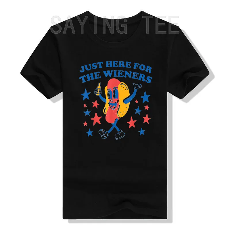 Hot Dog I\'m Just Here for The Wieners 4Th of July T-Shirt Hotdogs Fast Food Lover Graphic Tee Tops Humor Funny Americans Clothes