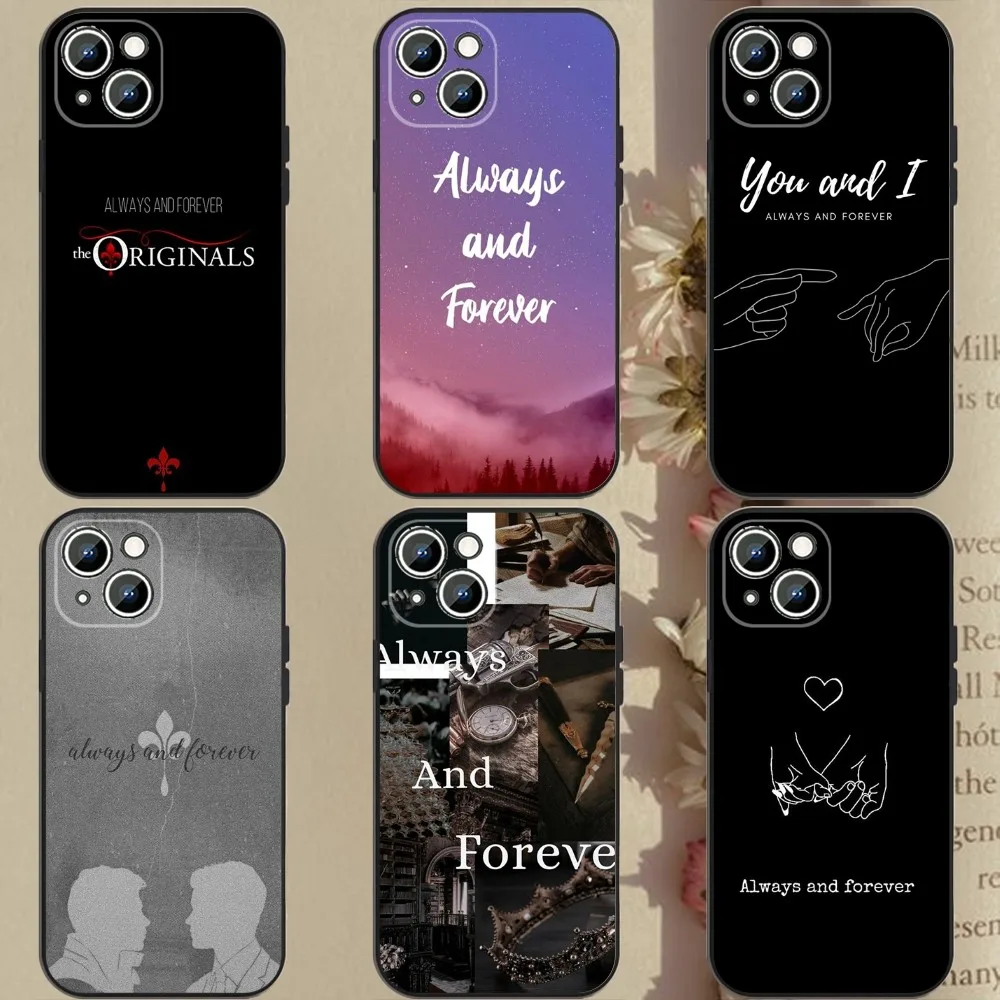 Always and Forever  Phone Case Phone Case For Apple iPhone 15,14,13,12,11,XS,XR,X,8,7,Pro,Max,Plus,mini Silicone Black Cover