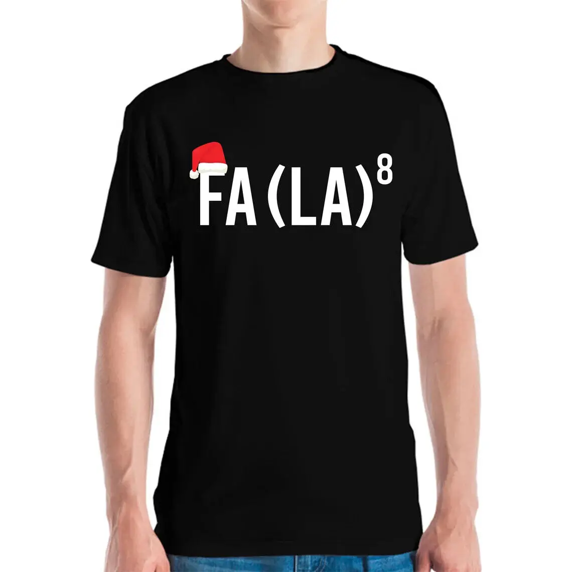 Funny FA (LA)8 Christmas Santa Fa La Math Nerd Geek Gift T-Shirt Men Women