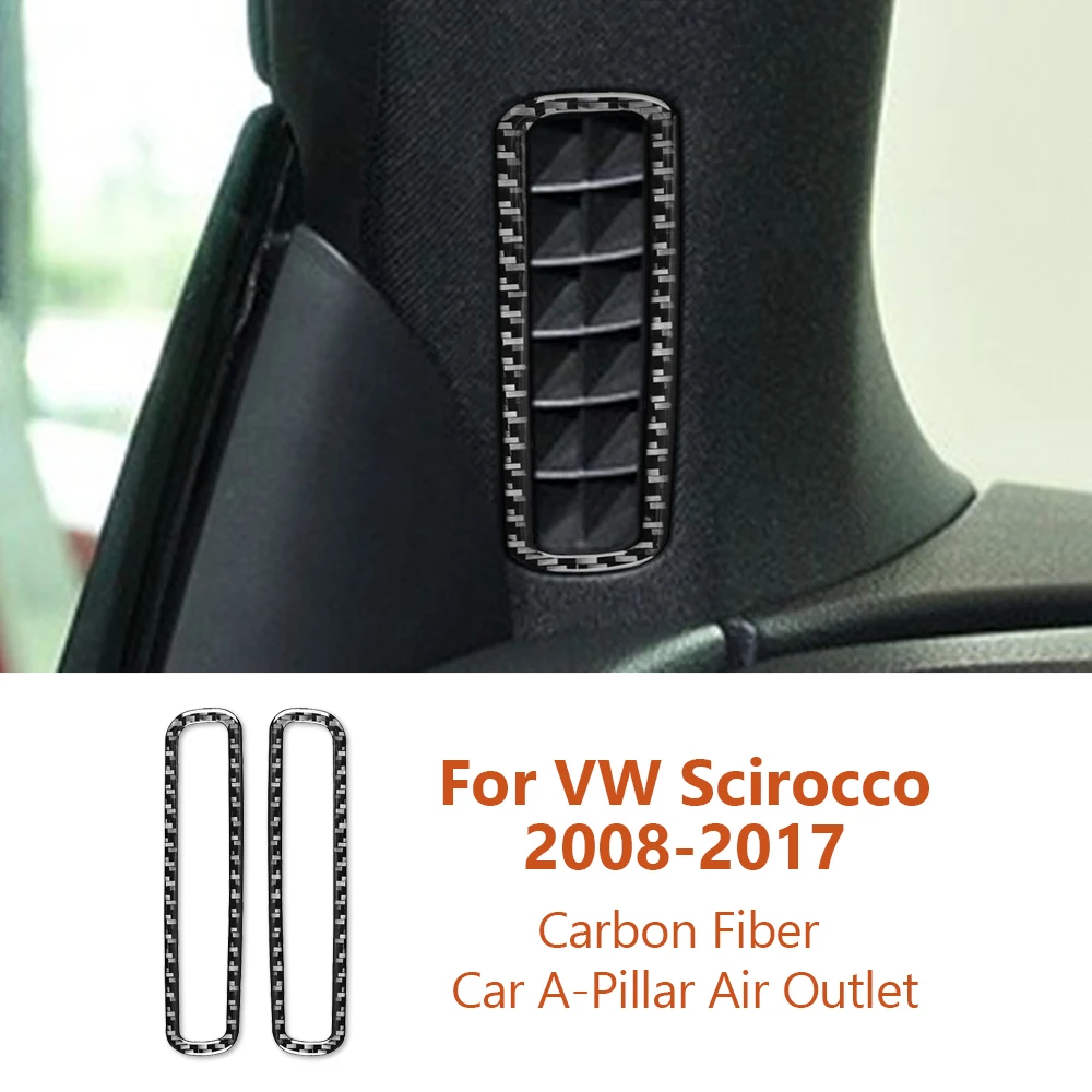 

For Volkswagen VW Scirocco 2008-2017 Carbon Fiber Car A-Pillar Air Outlet Frame Decorative Stickers Auto Car-Styling Accesorios