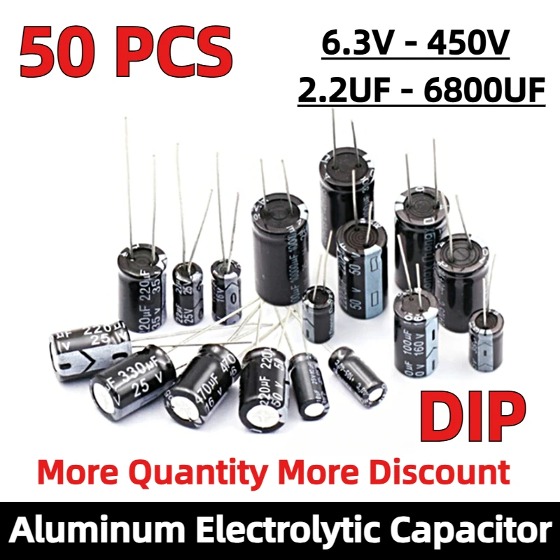 

50PCS DIP Aluminum Electrolytic Capacitor 6.3V 10V 16V 25V 35V 50V 400V 450V 22UF 100UF 220UF 330UF 470UF 680UF 1000UF 2200UF