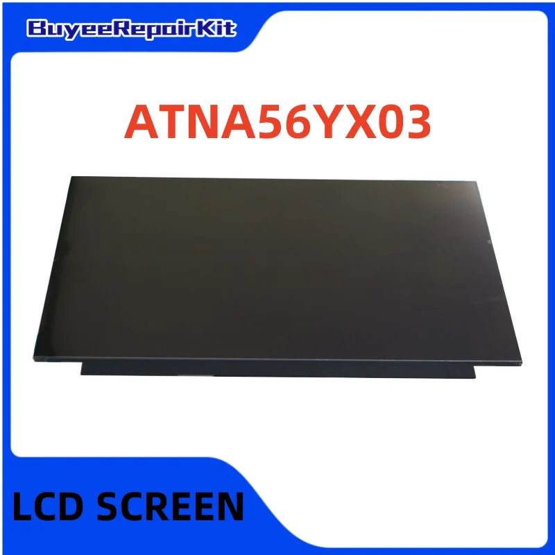 

ATNA56YX03 ATNA56YX03-0 ЖК-дисплей для ноутбука 15,6 OLED 30-контактный EDP PER ASUS X1505 M3500 M6500 M5100 K3500 AM-OLED-панель 1920x1080 FHD