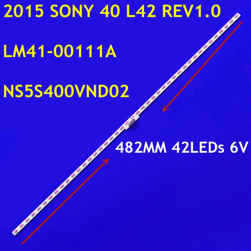 2ชิ้นแถบไฟ LED 42โคมไฟ2015โซนี่40 L42 NS5S400VND02 LM41-00111A REV1.0สำหรับ KDL-40R453C KDL-40R510C KDL-40W705C KDL-40R550C