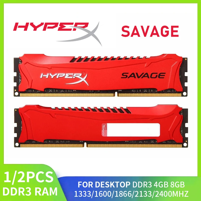 

1/2PCS HYPERX SAVAGE DDR3 RAM 4GB 8GB 1866MHz 1333 1600 2133 2400 MHz Desktop Memory 240Pins PC3-14900 12800 DIMM 1.5V PC RAM