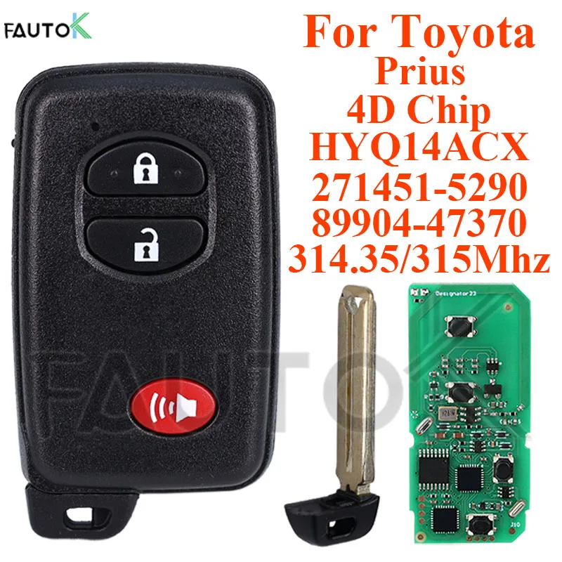 مفتاح السيارة الذكية بدون مفتاح HYQ14ACX للوحة Toyota Venza Prius 271451 -5290 89904-47370 معرف FCC 314.35/315 ميجا هرتز مع شريحة 4D