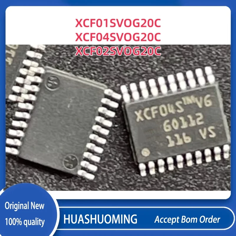 

10 шт./лот XCF04SVOG20C XCF04SVOG XCF04S XCF01S XCF01SVOG XCF01SVOG20C XCF02SVOG20C XCF02SVOG XCF02S TSSOP20
