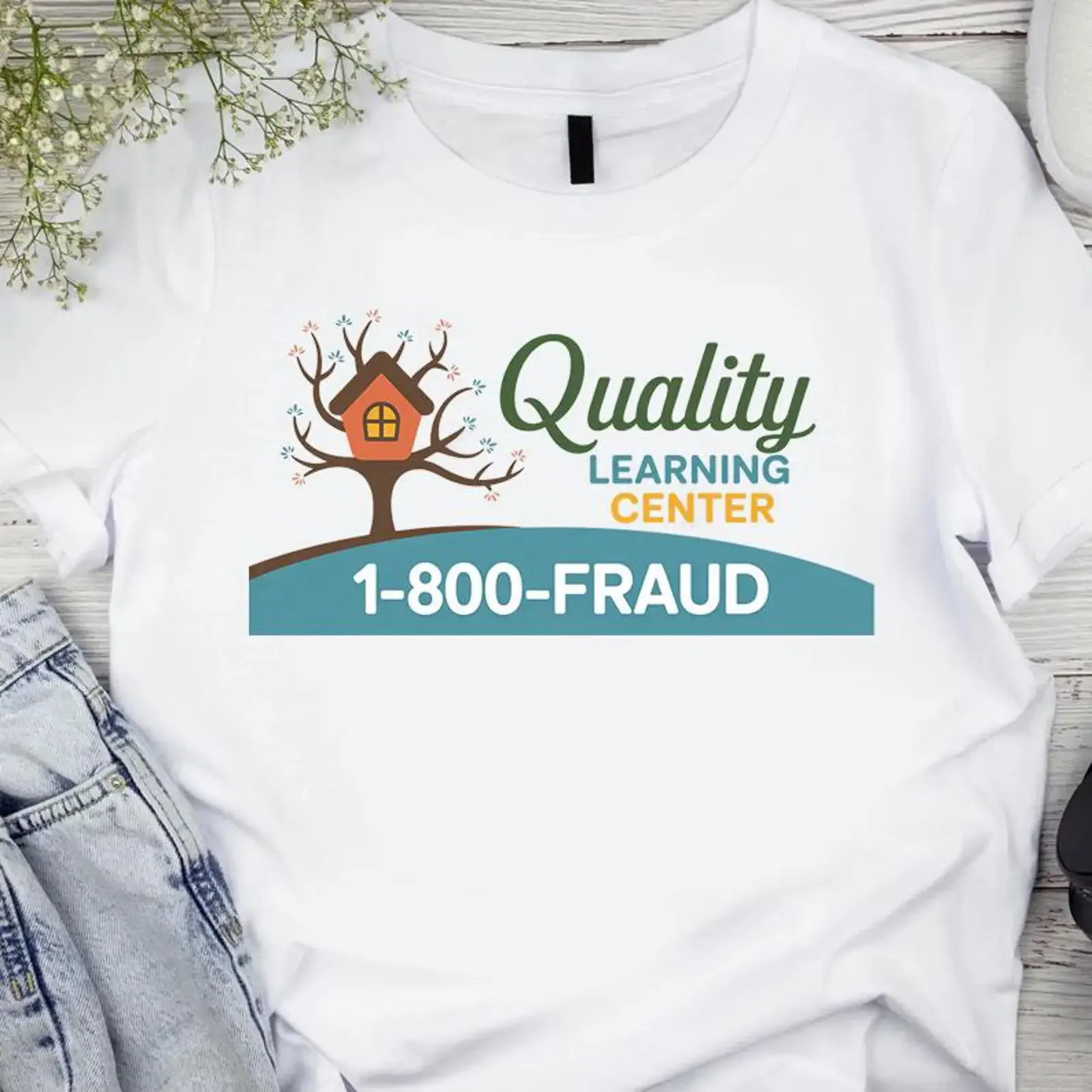 Quality Learning Center T Shirt 1 800 FRAUD Funny Office Parody Career Sarcastic  vintage Washed Versatile designer clothes