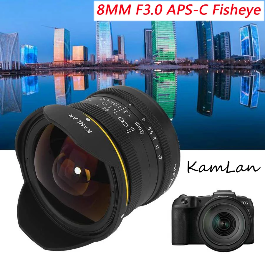 KamLan 8MM F3.0 Fisheye Lens APS-C MF Wide Angle For Fuji XF Canon