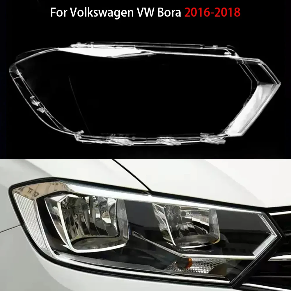 

For Volkswagen VW Bora 2016-2018 Headlamp Lamp Shell Headlight Cover Transparent Lens Plexiglass Replace Original Lampshade