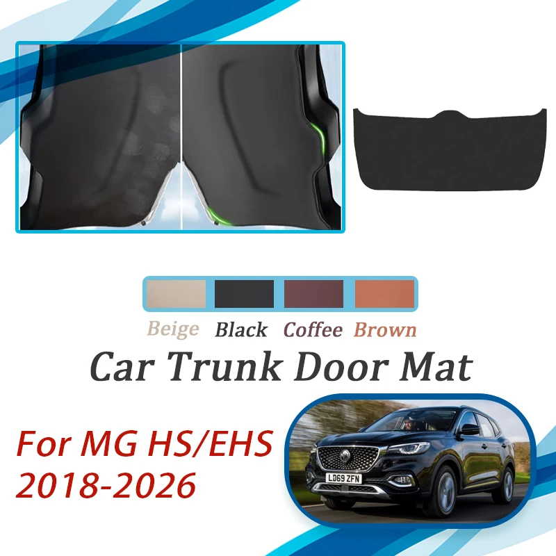 Leather Car Tailgate Pads For MG HS PHEV Plug-in eHS AS23 2018~2026 Anti-dirty Carpet Rear Trunk Door Cover Interior Acesssories