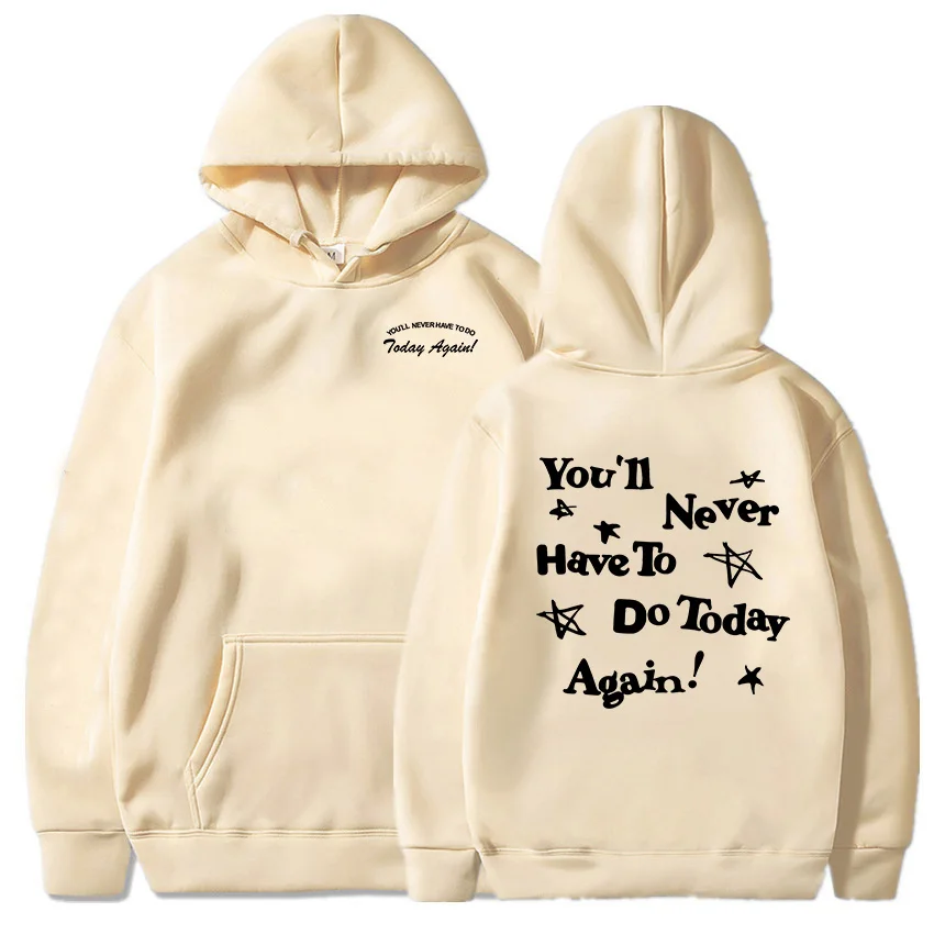 Alex Warren Graphic Hoodies You\'ll Be Never Have To Do Today Again Sweatshirts Casual Winter Long Sleeve Sudaderas Print Hoodie