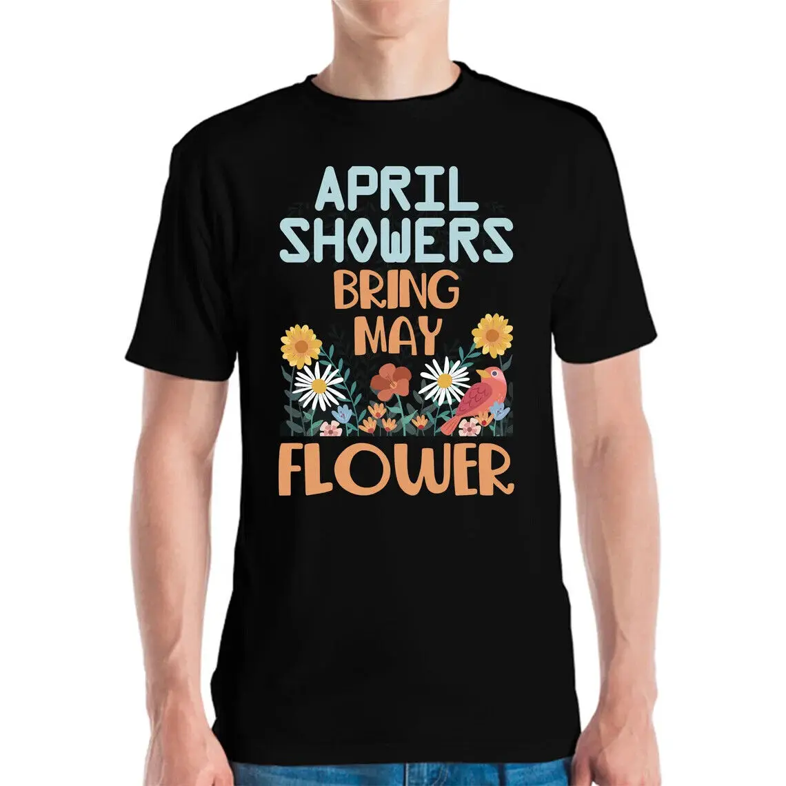 April Showers Bring May Flowers Mayflowers Spring Quote T-Shirt