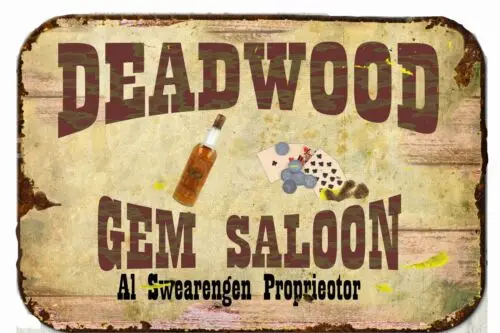 Deadwood Gem Saloon Metal Tin Sign  8 x 12  Vintage Retro Look