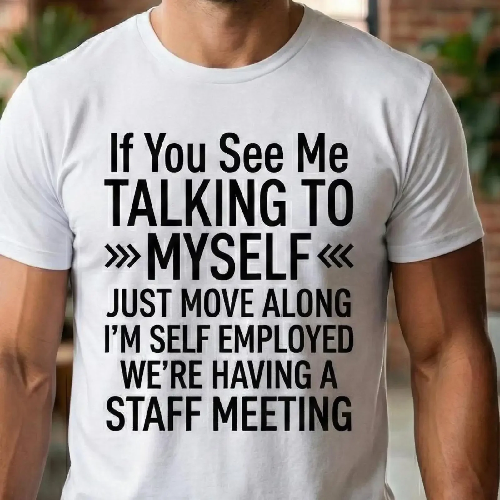 Talking to Myself T Shirt Self Employed Staff Meeting Funny Work Humor  vintage Washed streetwear Casual Unisex Versatile