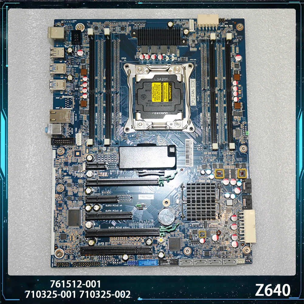 For HP Z640 X99 761512-001 710325-001 710325-002 Motherboard